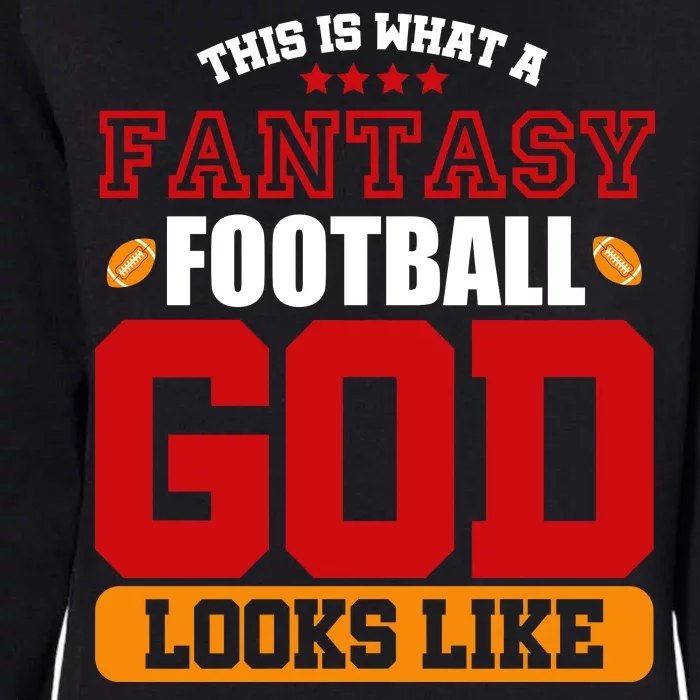 Fantasy Football God Womens California Wash Sweatshirt