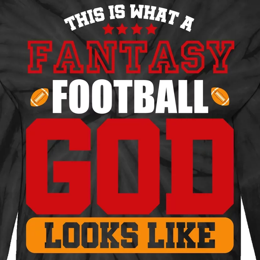 Fantasy Football God Tie-Dye Long Sleeve Shirt