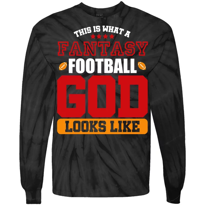 Fantasy Football God Tie-Dye Long Sleeve Shirt