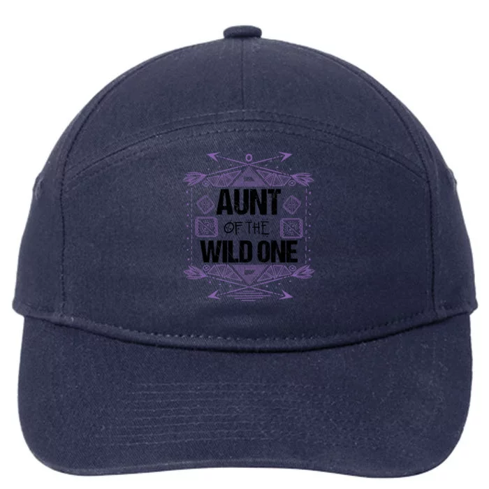 Funny Aunt Of The Wild One Gift Cute Aunties Cute Gift 7-Panel Snapback Hat