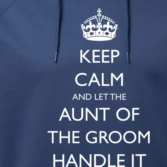 Funny Aunt Of The Groom From Nephew Wedding Cool Gift Performance Fleece Hoodie