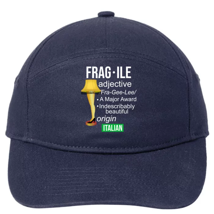 Fragile Adjective Origin Italian A Major Award 7-Panel Snapback Hat