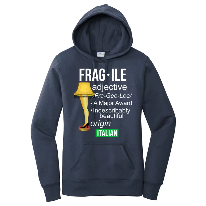 Fragile Adjective Origin Italian A Major Award Women's Pullover Hoodie