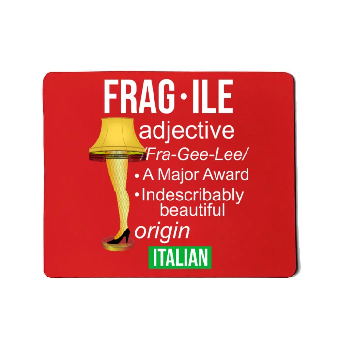 Fragile Adjective Origin Italian A Major Award Mousepad