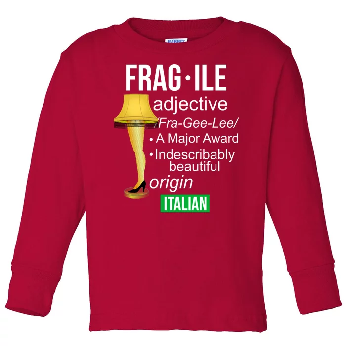 Fragile Adjective Origin Italian A Major Award Toddler Long Sleeve Shirt