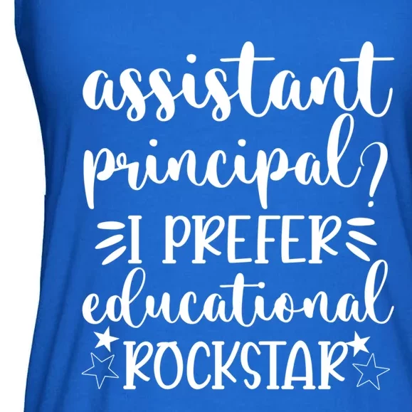 Funny Assistant Principal I Prefer Educational Rockstar Gift Cute Gift Ladies Essential Flowy Tank