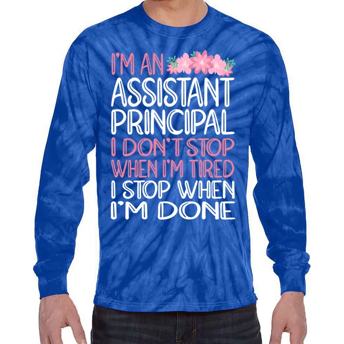 Funny Assistant Principal Gift Tie-Dye Long Sleeve Shirt