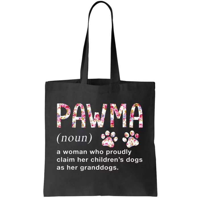 Floral Art Pawma Noun Definition Mama Grandma Dog Lovers Tote Bag