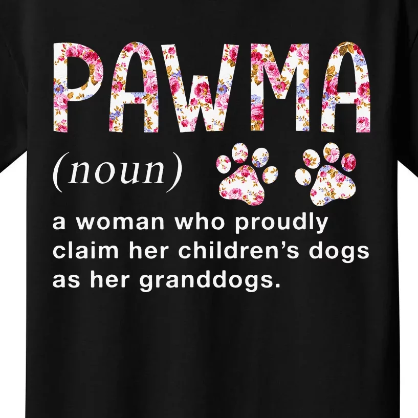 Floral Art Pawma Noun Definition Mama Grandma Dog Lovers Kids T-Shirt