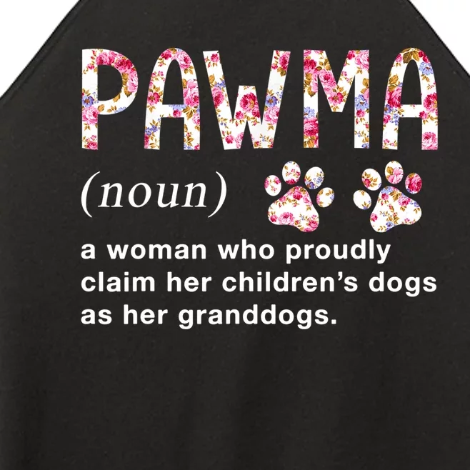 Floral Art Pawma Noun Definition Mama Grandma Dog Lovers TShirt Women’s Perfect Tri Rocker Tank