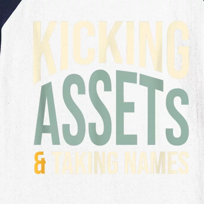 Funny Accounting Pun Kicking Assets And Taking Names Baseball Sleeve Shirt