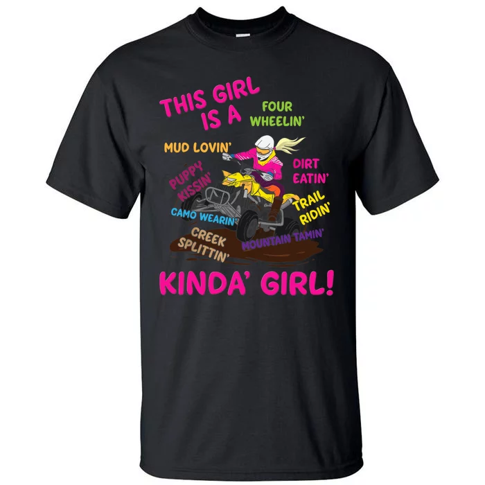 Funny ATV Quad Biking Saying ATV Girl Four Wheeler Girls Tall T-Shirt