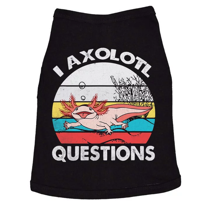 Funny Axolotl Questions Vintage Axolotl Gift Doggie Tank