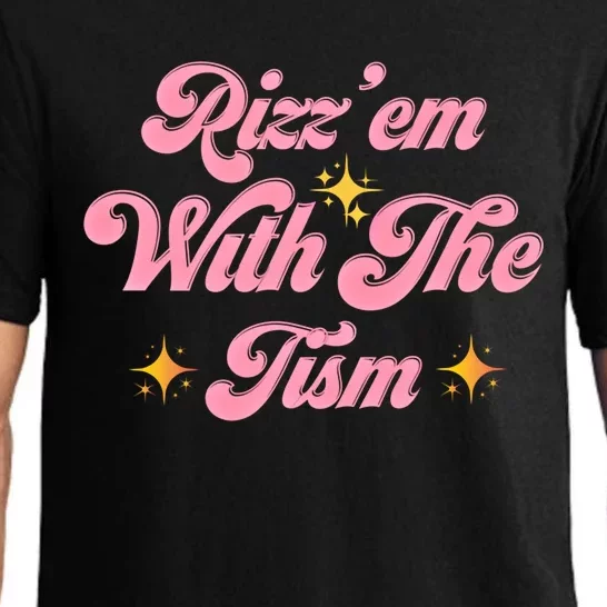 Funny Autism Quote Rizz Em With The Tism Meaningful Gift Pajama Set