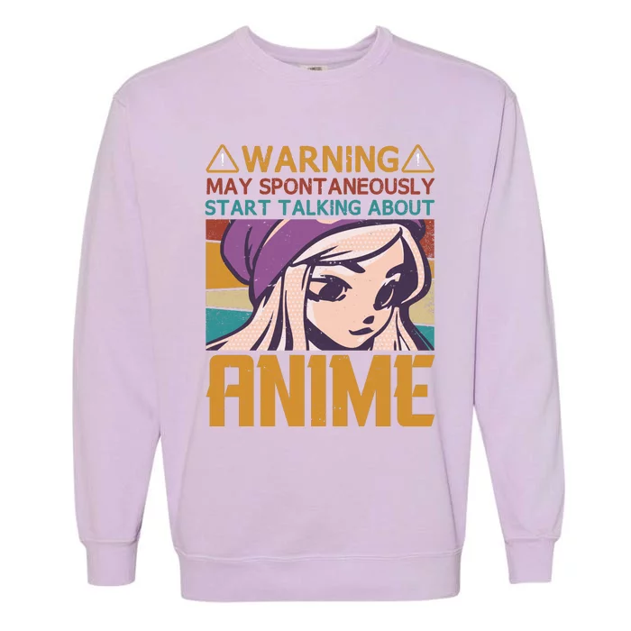 Funny Anime Quote Funny Sayings Anime Girl Quotes Retro Quote Garment-Dyed Sweatshirt