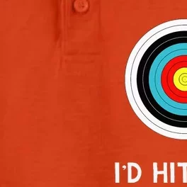 Funny Archery Quote I'd Hit That Archer Gift Dry Zone Grid Performance Polo