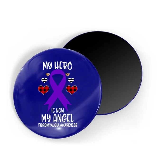 Fibromyalgia Awareness Remembrance Hero Is Now My Angel Gift Magnet