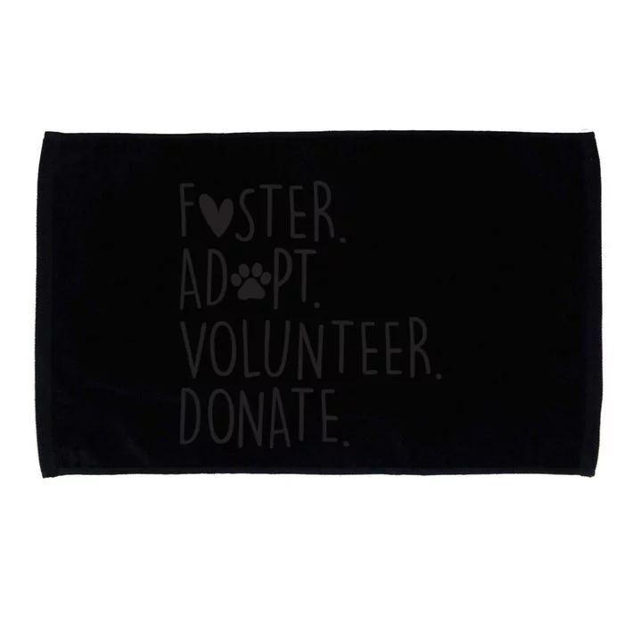 Funny Animal Rescue Dog Lover Foster Adopt Volunteer Donate Microfiber Hand Towel