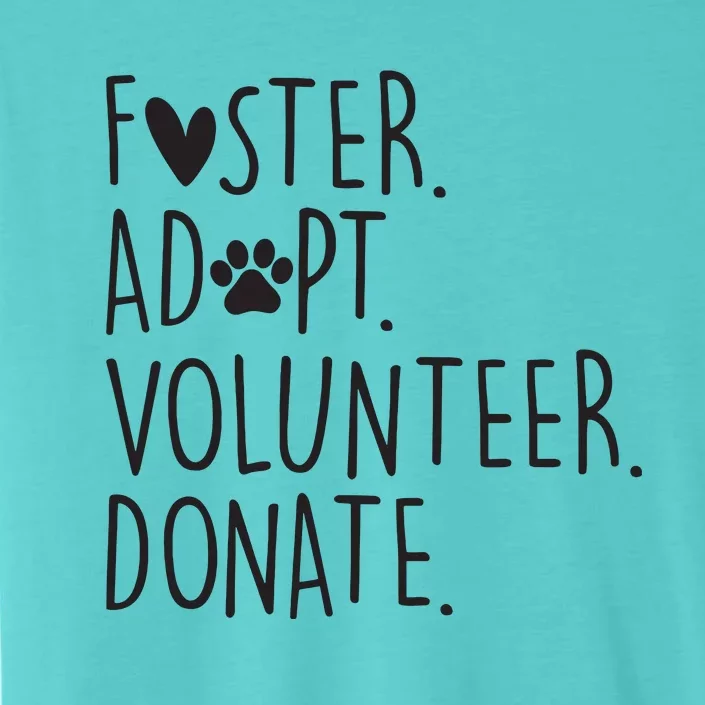 Funny Animal Rescue Dog Lover Foster Adopt Volunteer Donate ChromaSoft Performance T-Shirt