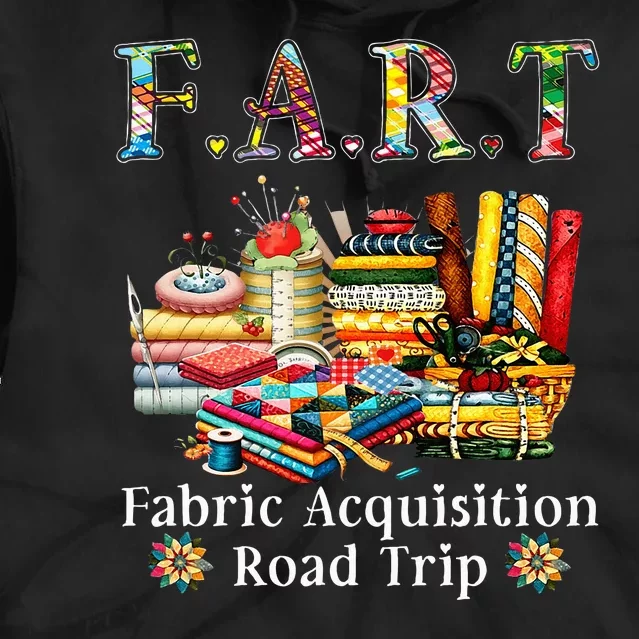 F A R T Fabric Acquisition Road Trip Tie Dye Hoodie