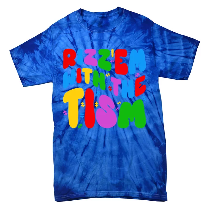 Funny Autistic Rizz RizzEm With The Tism Meme Autism Groovy Cool Gift Tie-Dye T-Shirt