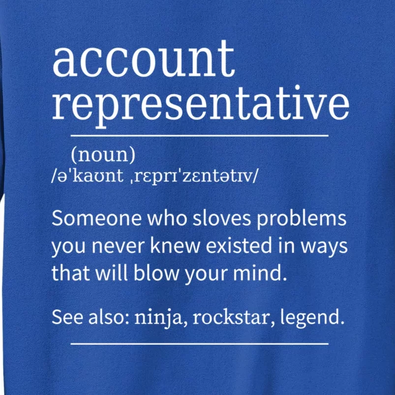 Funny Account Representative Definition Cute Gift Sweatshirt