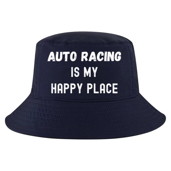 Funny Auto Racing Gift Auto Racing Is My Happy Place Gift Cool Comfort Performance Bucket Hat