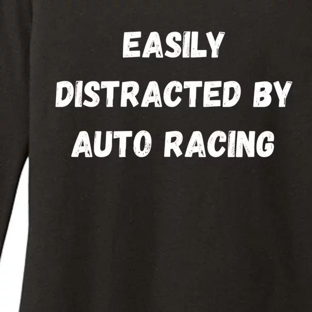 Funny Auto Racing Gift Easily Distracted By Auto Racing Meaningful Gift Womens CVC Long Sleeve Shirt