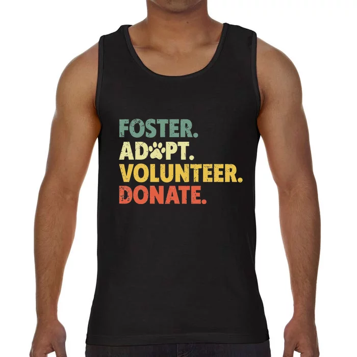 Foster Adopt Rescue Dog Lover Pet Adoption Foster To Adopt Comfort Colors® Tank Top