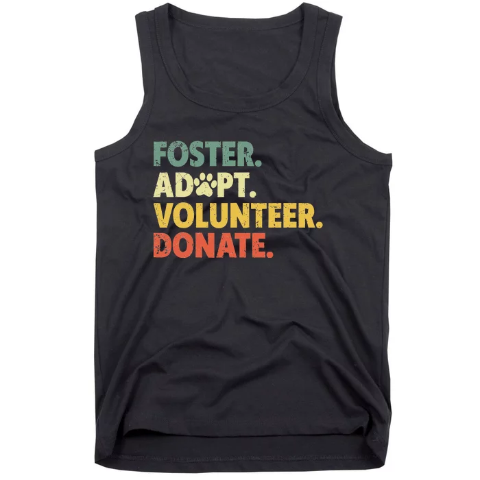 Foster Adopt Rescue Dog Lover Pet Adoption Foster To Adopt Tank Top