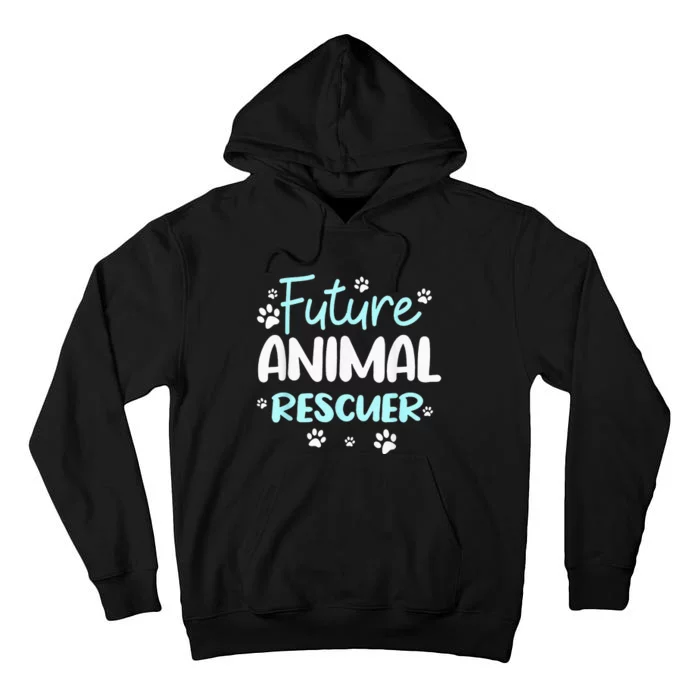 Future Animals Rescuer Veterinarian Rescue Dog Rescue Cat Tall Hoodie