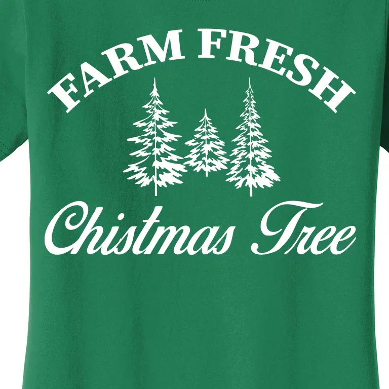 Farm Fresh Christmas Tree Women's T-Shirt