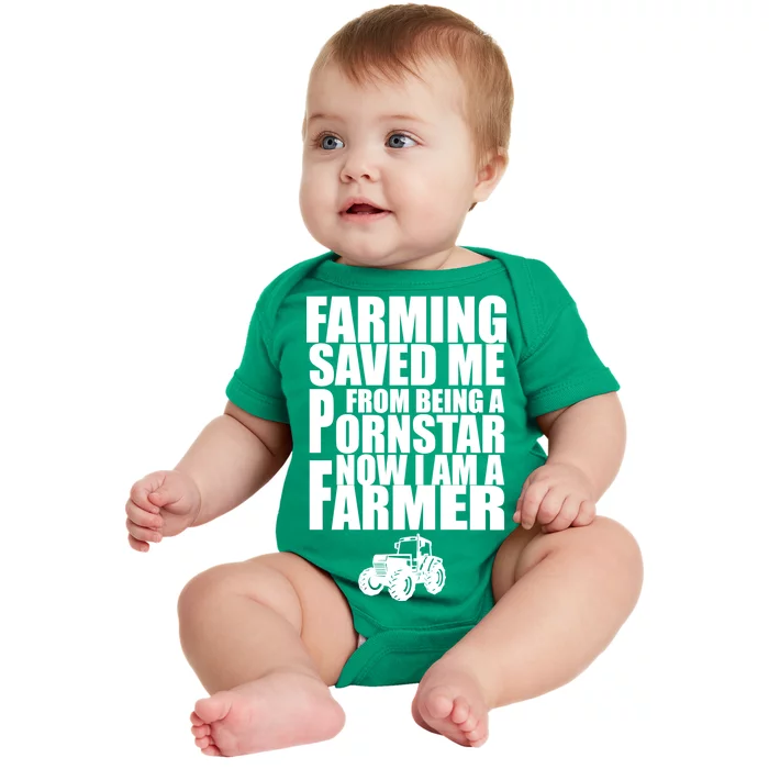 Farming Saved Me From being A Pornstar Baby Bodysuit