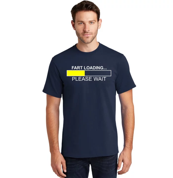 Fart Loading Tall T-Shirt