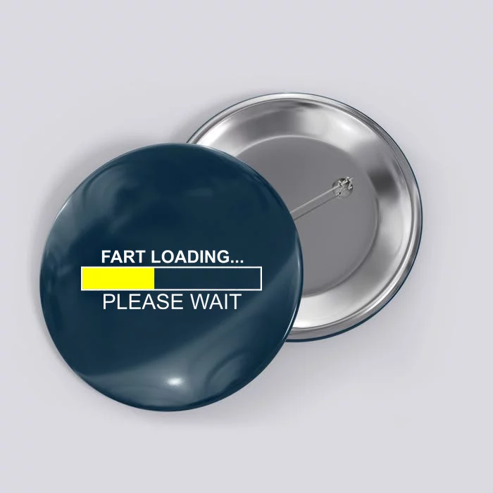 Fart Loading Button