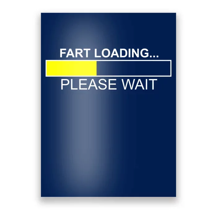 Fart Loading Poster