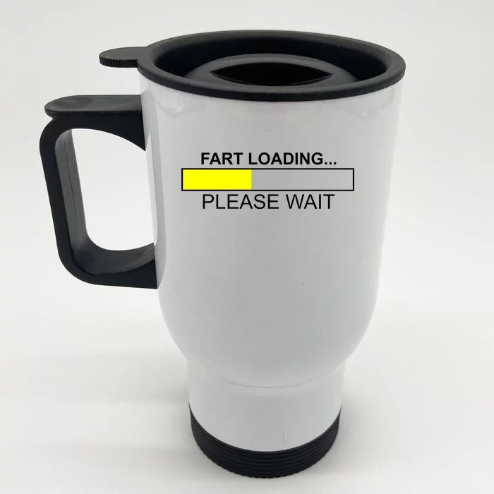 Fart Loading Front & Back Stainless Steel Travel Mug