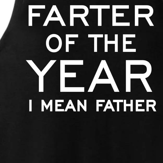 Farter Of The Year I Mean Father Ladies Tri-Blend Wicking Tank