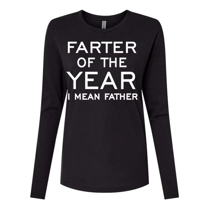 Farter Of The Year I Mean Father Womens Cotton Relaxed Long Sleeve T-Shirt