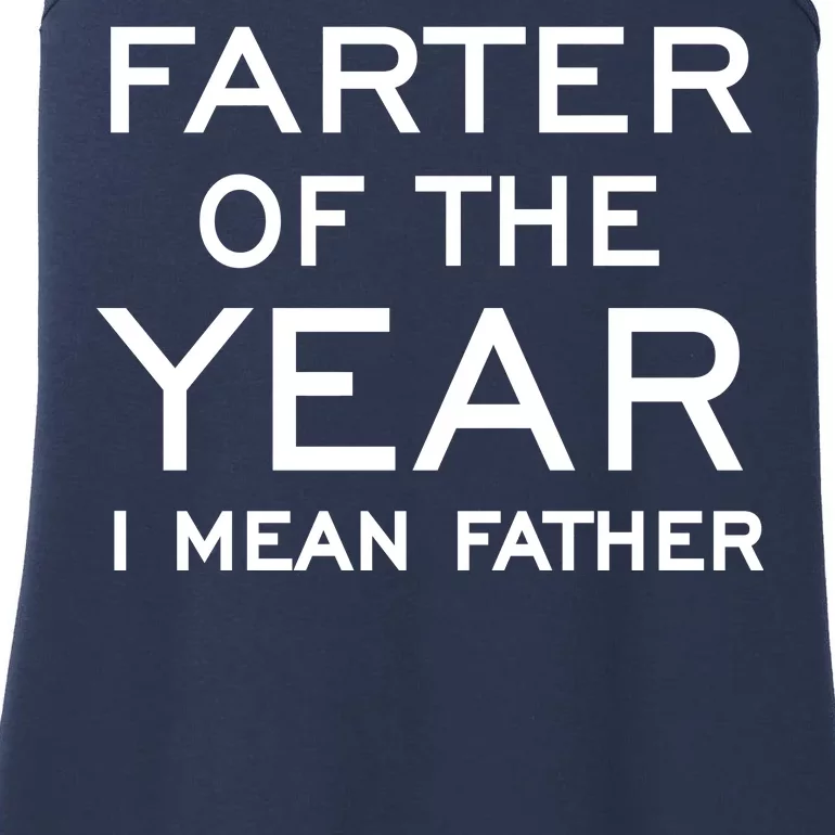 Farter Of The Year I Mean Father Ladies Essential Tank