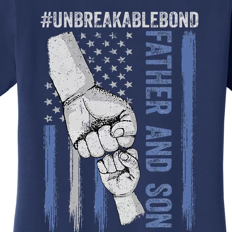 Father And Son Unbreakable Bond Father Day Gifts Women's T-Shirt