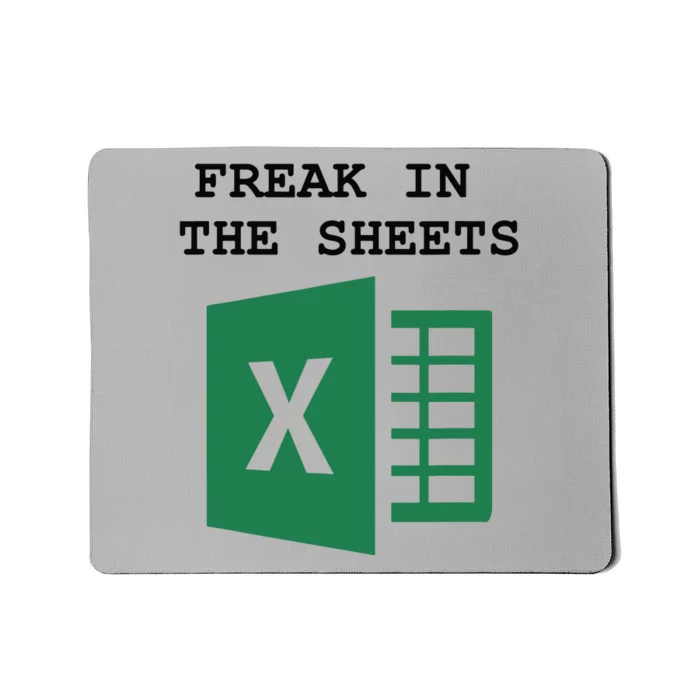 Funny Accountant Spreadsheet Freak In The Sheets Mousepad