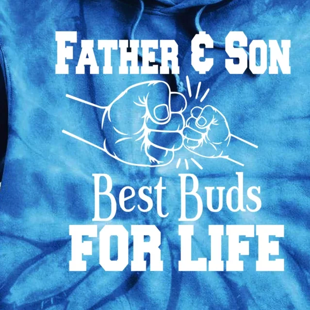 Father And Son Best Buds For Life Gift Tie Dye Hoodie