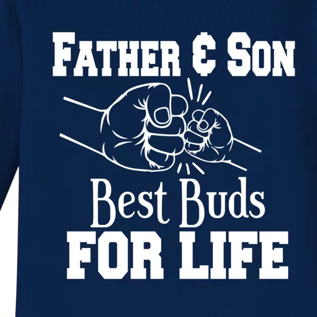 Father And Son Best Buds For Life Gift Baby Long Sleeve Bodysuit