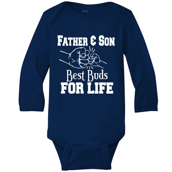 Father And Son Best Buds For Life Gift Baby Long Sleeve Bodysuit