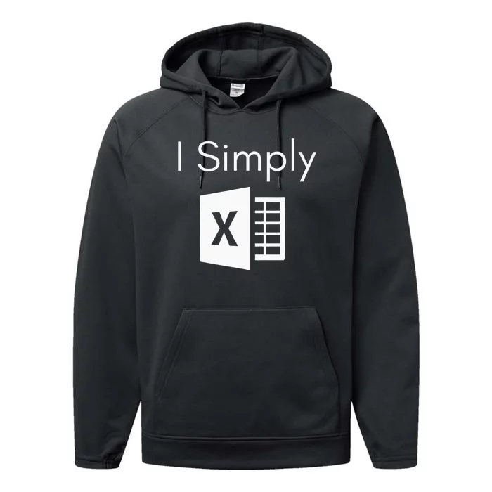 Funny Accountant Spreadsheet I Simply Excel Green Performance Fleece Hoodie