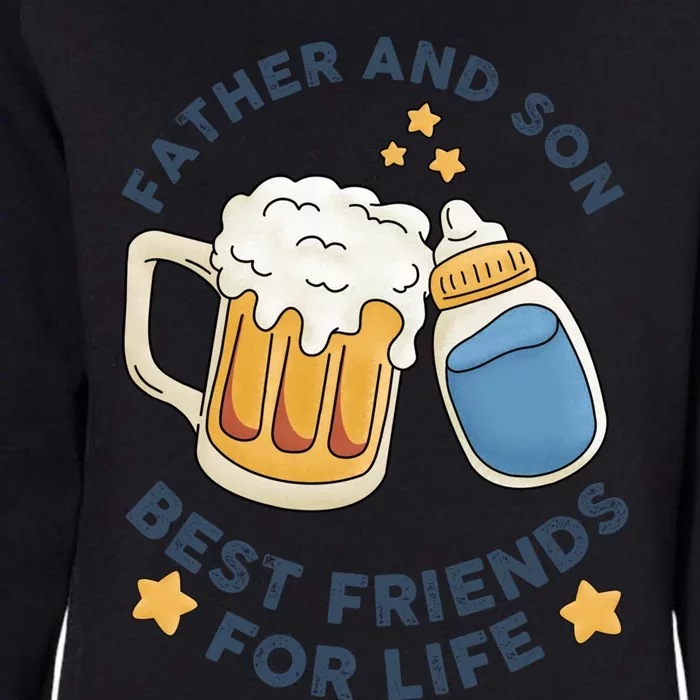 Father And Son Best Friends For Life Fathers Day Meaningful Gift Womens California Wash Sweatshirt