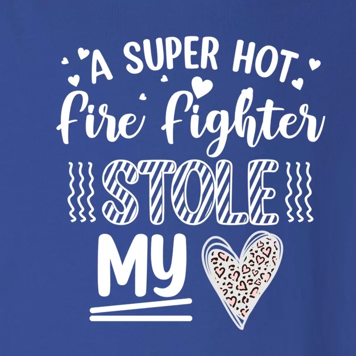 Funny A Super Hot Fire Fighter Stole My Heart Valentines Gift Toddler Long Sleeve Shirt