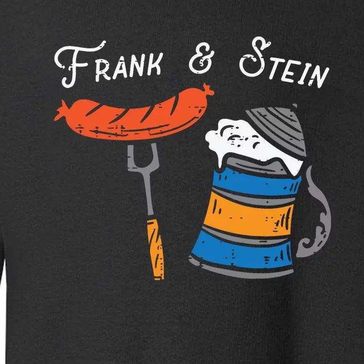 Frank And Stein Funny German Bavarian Oktoberfest Toddler Sweatshirt