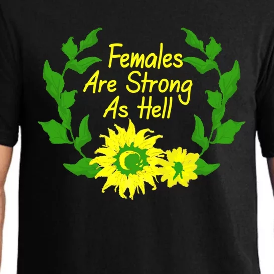 Females Are Strong As Hell Tee Empowert Feminism Gift Pajama Set